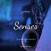 Senses