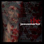 The Jesus Martyr