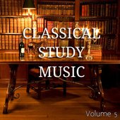 Relaxing Classical Music for Studying, Reading and Concentration : Vol 5