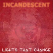 Incandescent