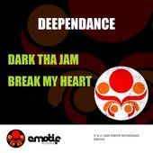 Dark Tha' Jam  / Broke My heart
