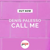 Denis Palesso - Call Me