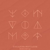 Evocazioni e Invocazioni