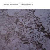 Jóhann Jóhannsson - Virðulegu Forsetar