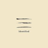 Identified