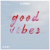 Good Vibes