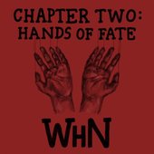Chapter Two: Hands of Fate - EP