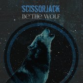 Be The Wolf