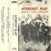 Atheist Rap - Maori i Crni Gonzales 1992