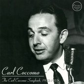 The Carl Coccomo Songbook, 1952-1955