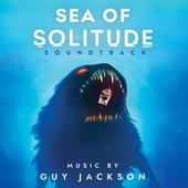 Sea of Solitude (Original Soundtrack)