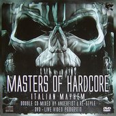 Masters Of Hardcore - Italian Mayhem