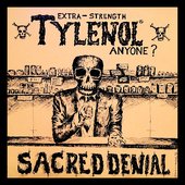 Sacred Denial - Extra Strength Tylenol Anyone LP (1986)