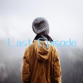 Last Episode