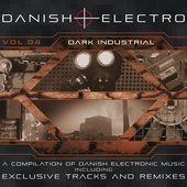 Danish Electro, Vol. 4: Dark Industrial