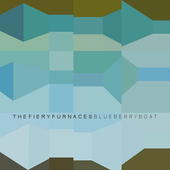 The Fiery Furnaces - Blueberry Boat (High Quality PNG)