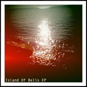 Island Of Bells EP