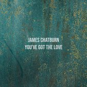 You've Got the Love - Single