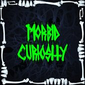 Morbid Curiosity