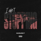 I Aint Stopping - Single