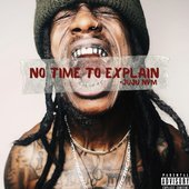 No Time To Explain