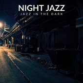 Jazz in the Dark