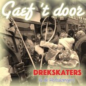 Gaef 't Door (feat. Frans Pollux & Lex Uiting & Jacques-Paul Joosten & Marco Schell & Bart Houtermans) - Single