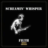 Filth (Bonus Edition)