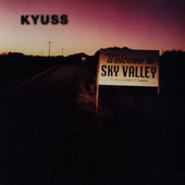 Kyuss - Welcome To Sky Valley.png