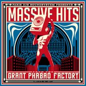 Massive Hits From The Grant Phabao Factory