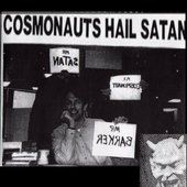 Cosmonauts Hail Satan