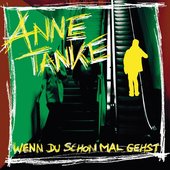 Wenn du schon mal gehst