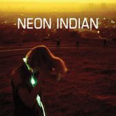 Neon Indian - Era Extraña.PNG