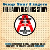 Snap Your Fingers: The Barry Records Story 1960-1962