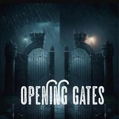Opening Gates