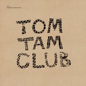 Tom Tam Club, Vol. 3