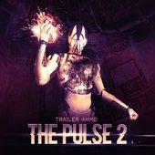 Trailer Ammo: The Pulse 2