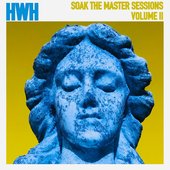 Soak the Master Sessions Volume II