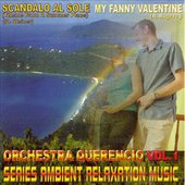 My Fanny Valentine, Ambient Relaxation Music, Vol. 1