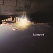 Moment - EP