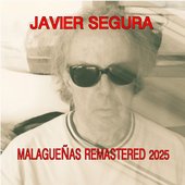 Malagueñas Remastered 2025