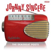 Deadbeat Poets 2013 Single \"Johnny Sincere'