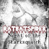 Night Of The Sharksquatch
