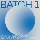 Batch 1 of the Permanent Ink Sculpture - Single