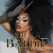 She's A Baddie