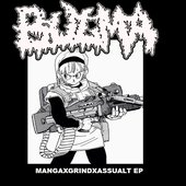 BULMA - MANGAXGRINDXASSAULT EP