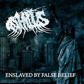 Enslaved By False Belief