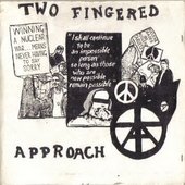 TWO FINGERED APPROACH