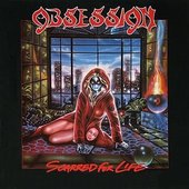 Obsession - Scarred For Life