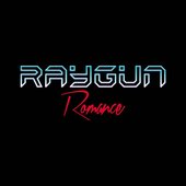 Raygun Romance
